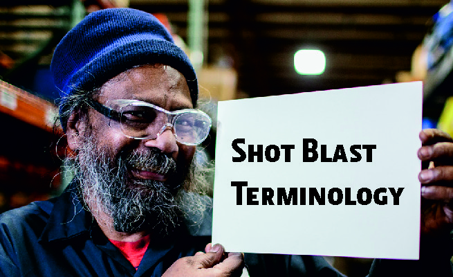 shot blast terminology
